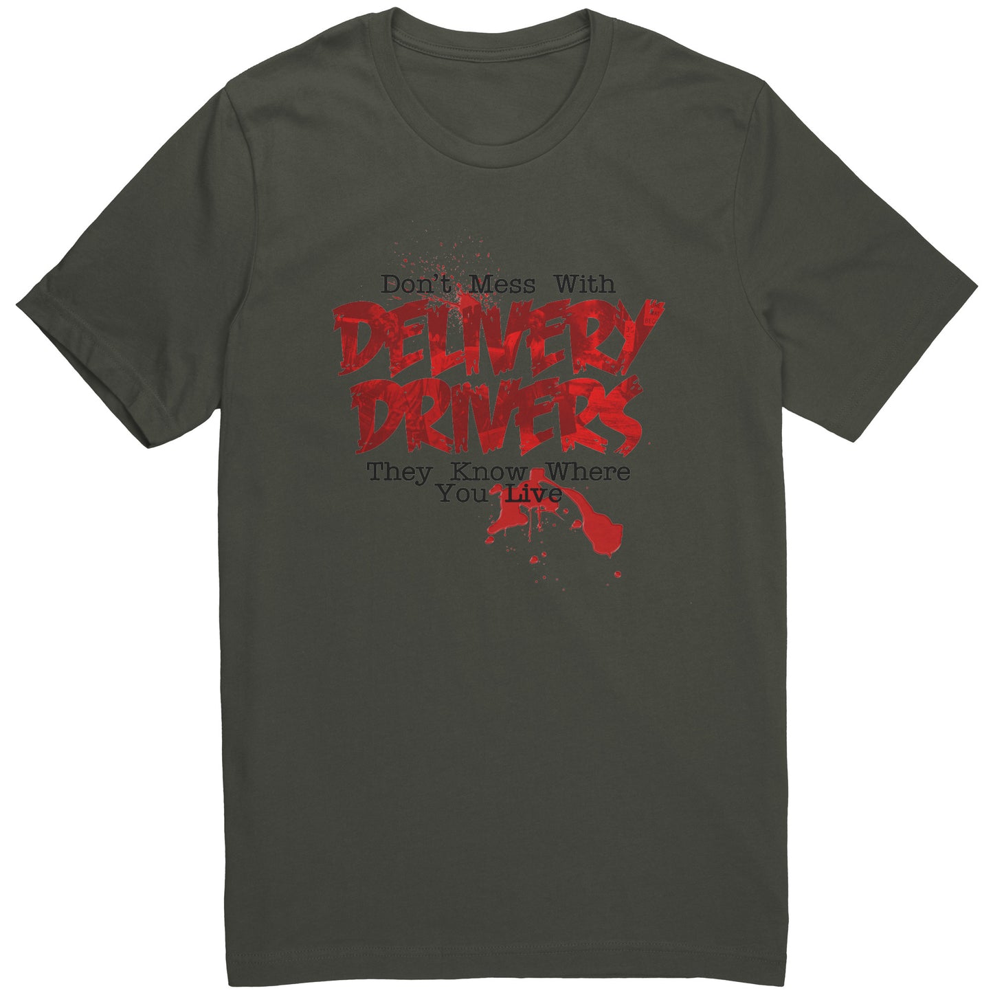 Don't Mess with Delivery Drivers Graphic Tee