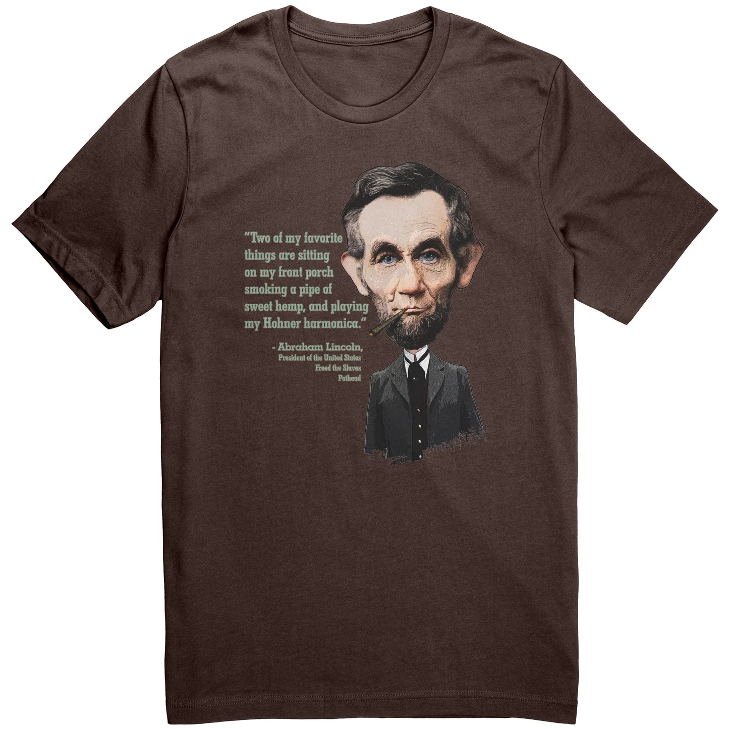 Famous Cannabis Quotes - Abraham Lincoln