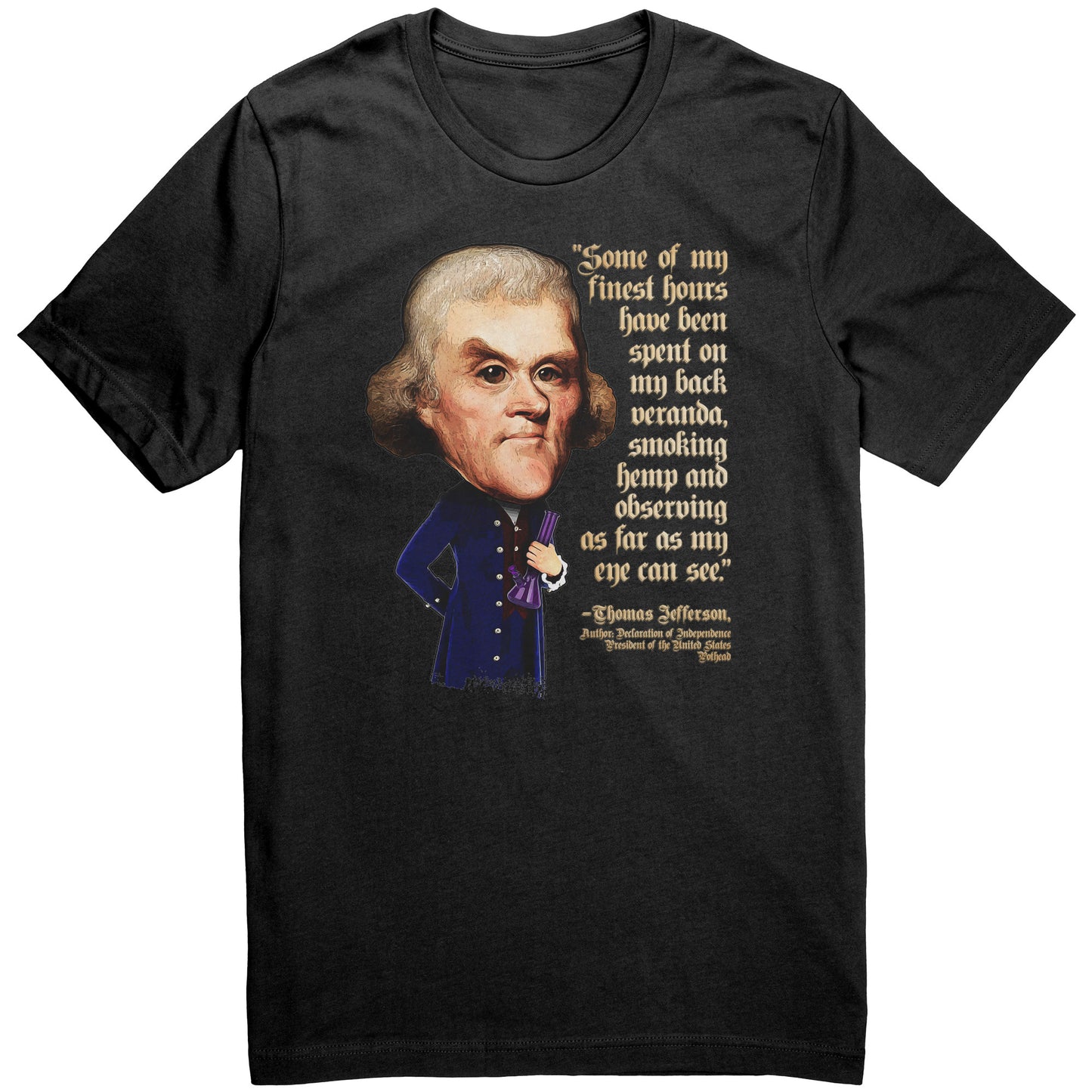 Famous Cannabis Quotes - Thomas Jefferson