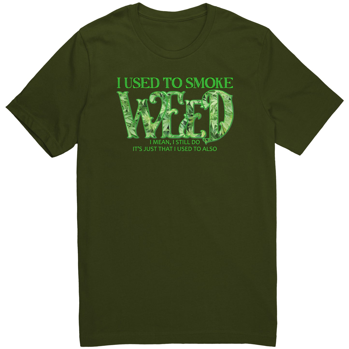I used to smoke weed...
