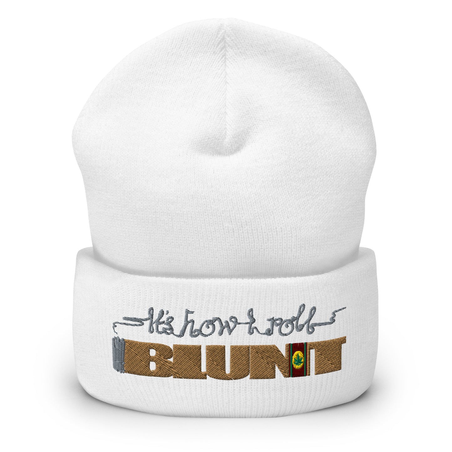 Blunt, It's How I Roll Cuffed Beanie
