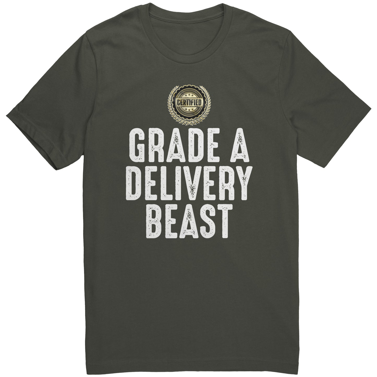 Certified Grade A Delivery Beast Graphic Tee