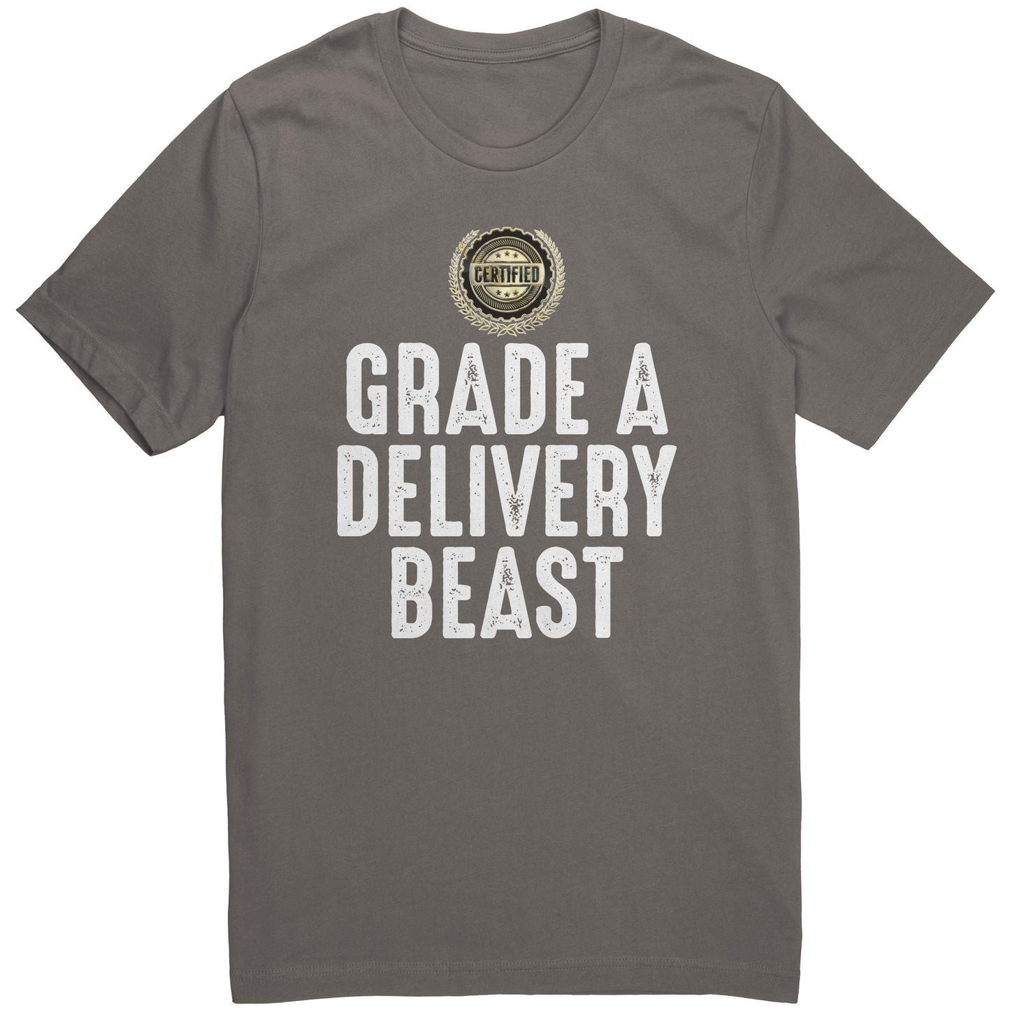 Certified Grade A Delivery Beast Graphic Tee
