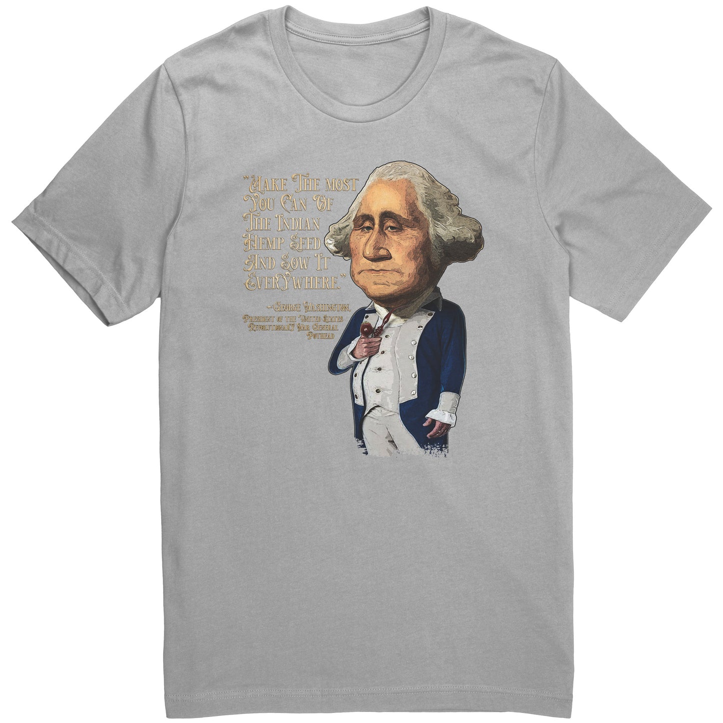 Famous Cannabis Quotes - George Washington
