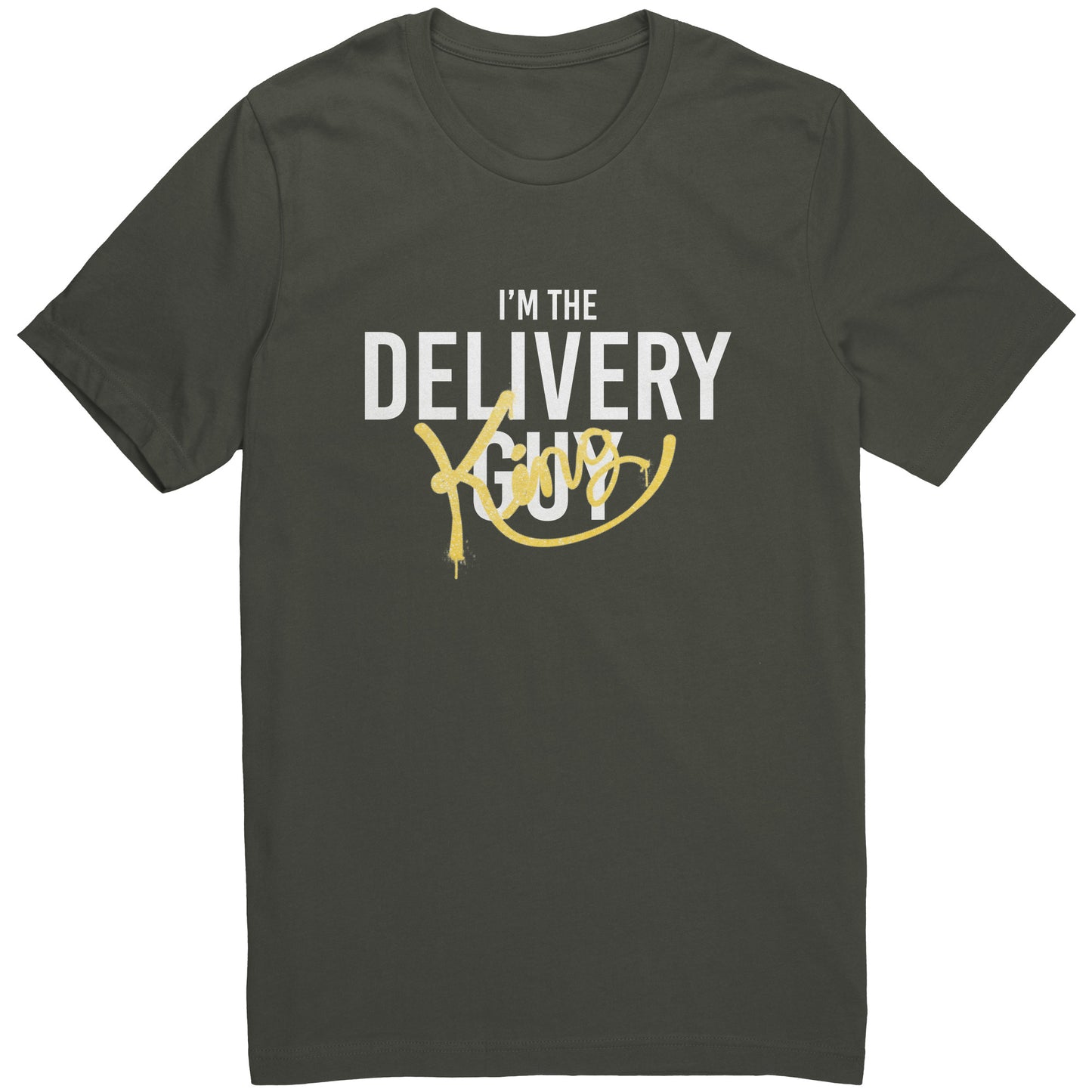 I'm the Delivery King Graphic Tee