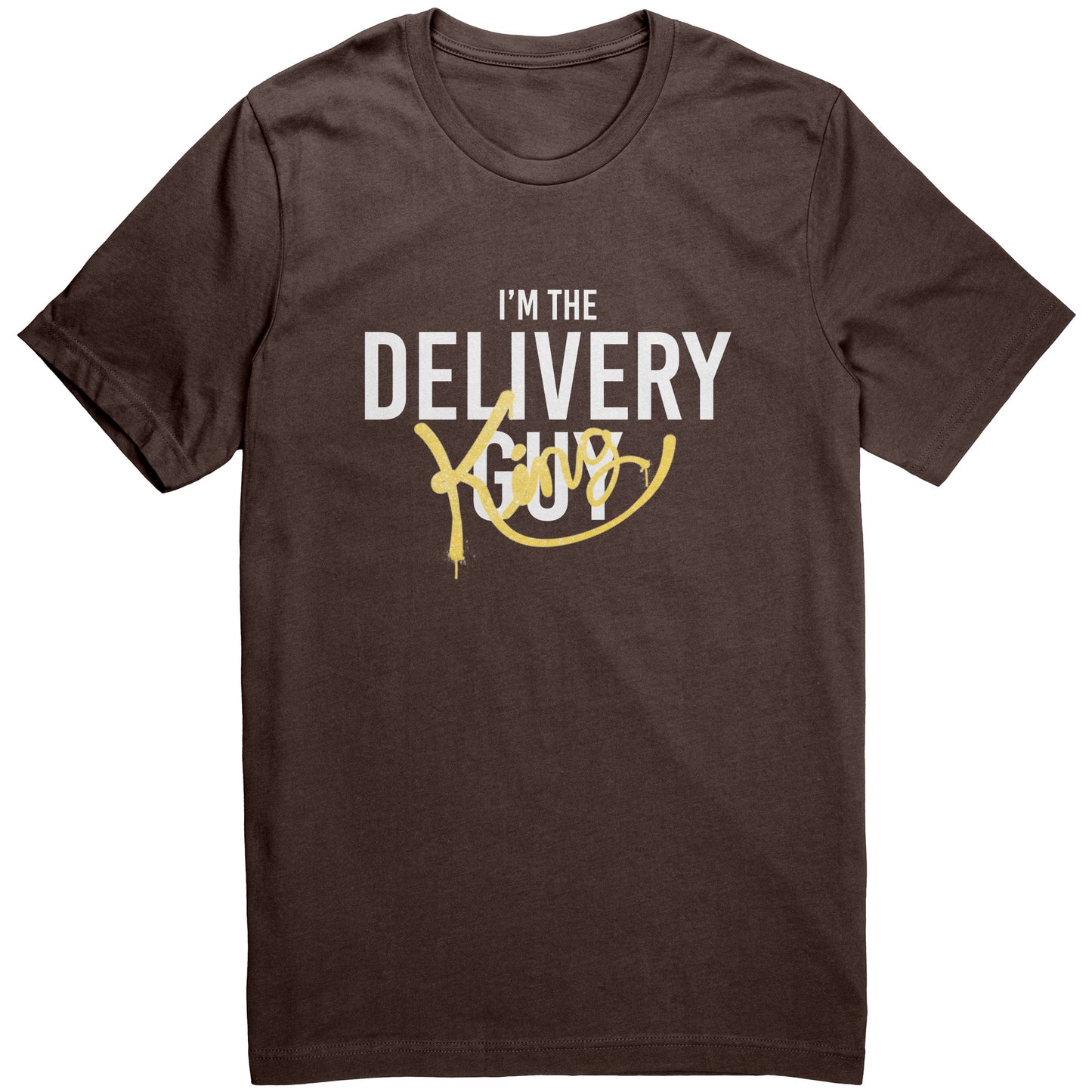 I'm the Delivery King Graphic Tee