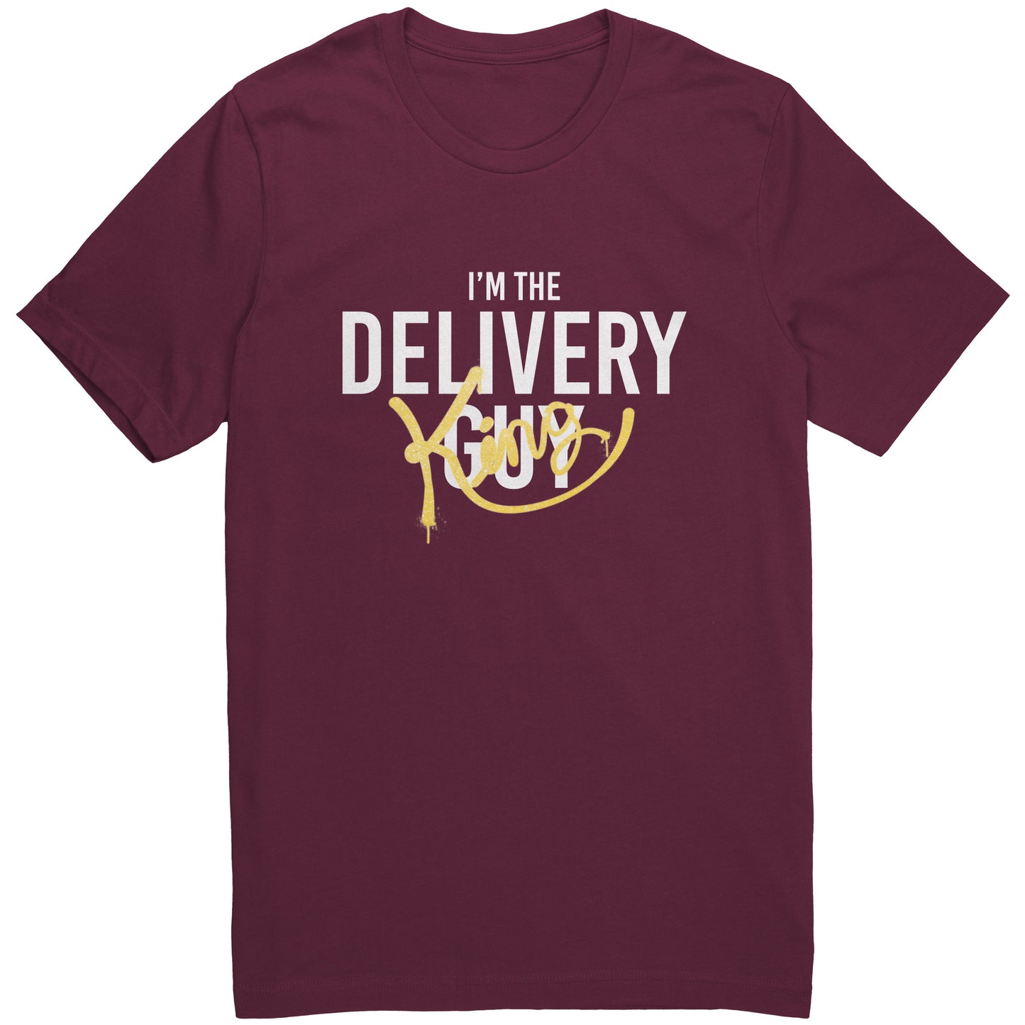 I'm the Delivery King Graphic Tee