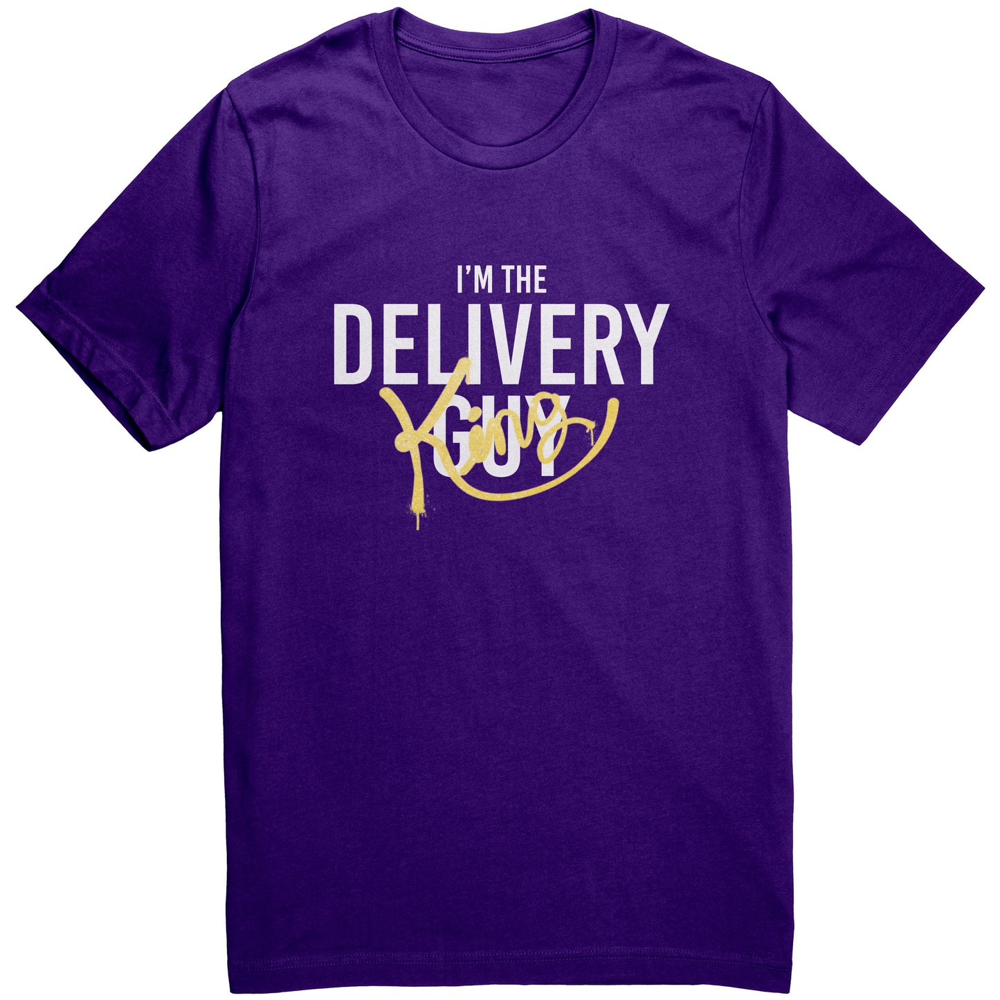 I'm the Delivery King Graphic Tee