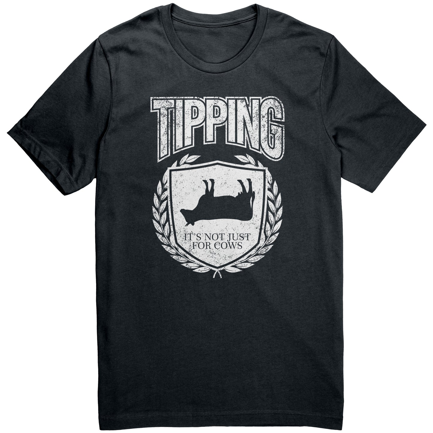 Tipping - It's not just for Cows Graphic Tee