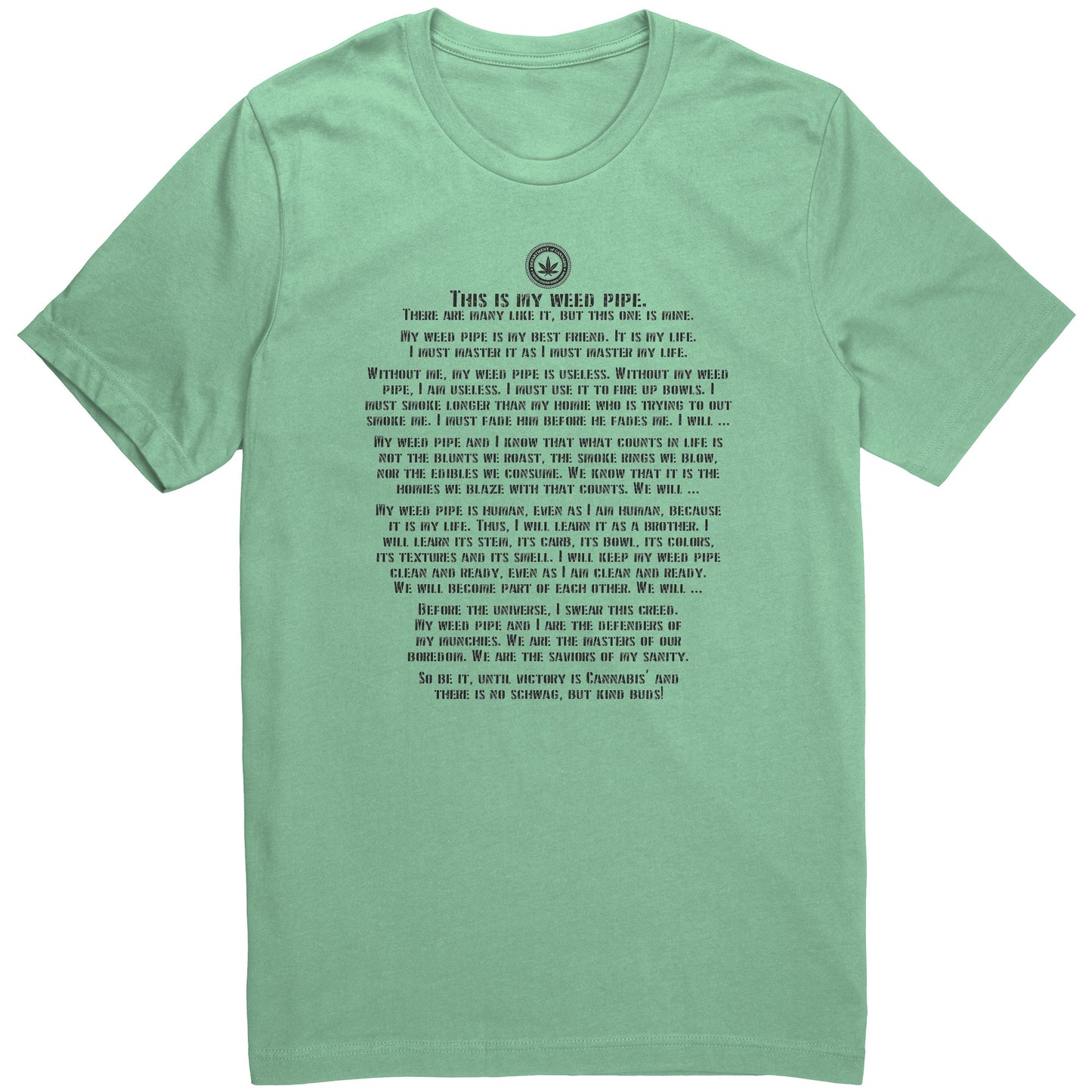 The Weed Pipe Creed Tee