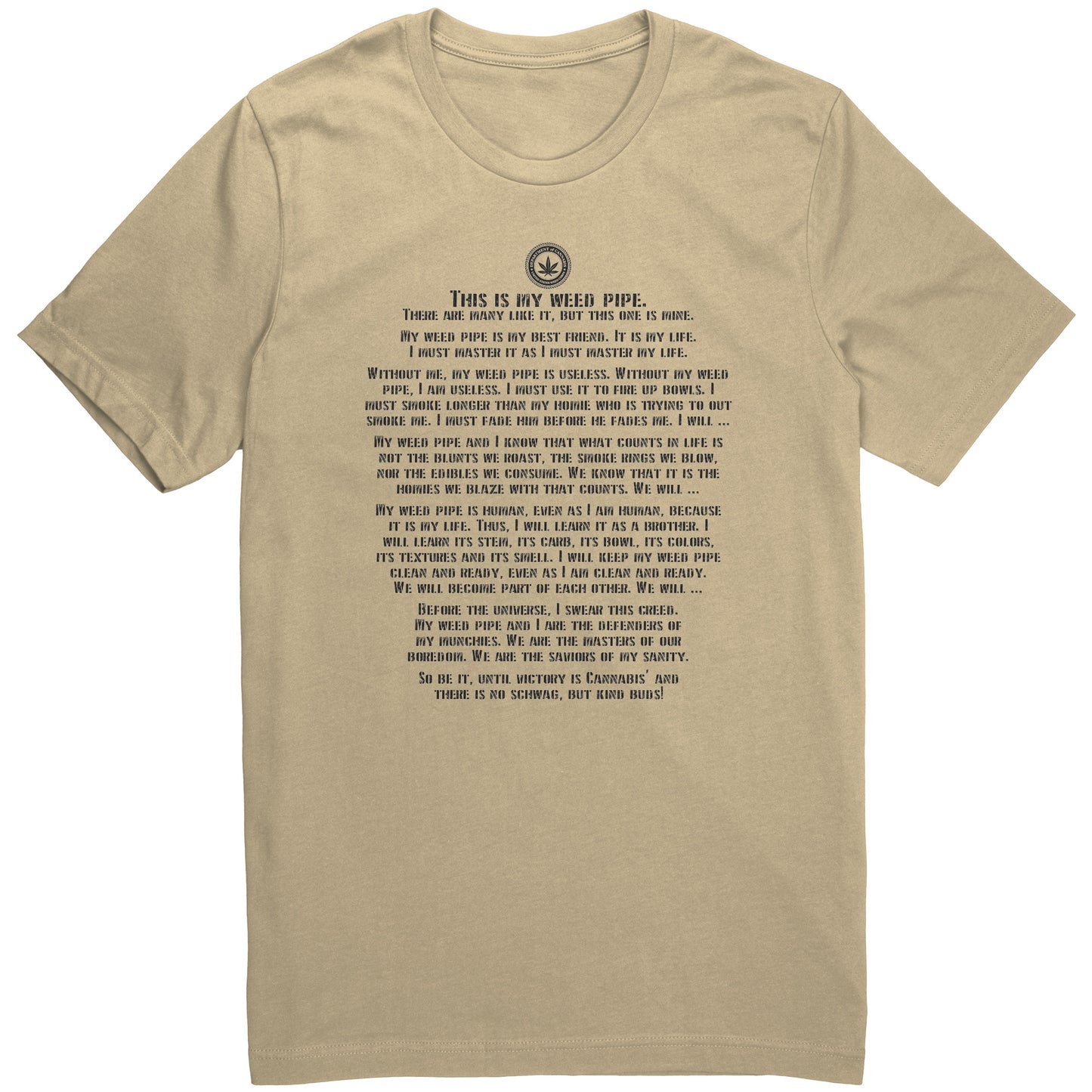 The Weed Pipe Creed Tee
