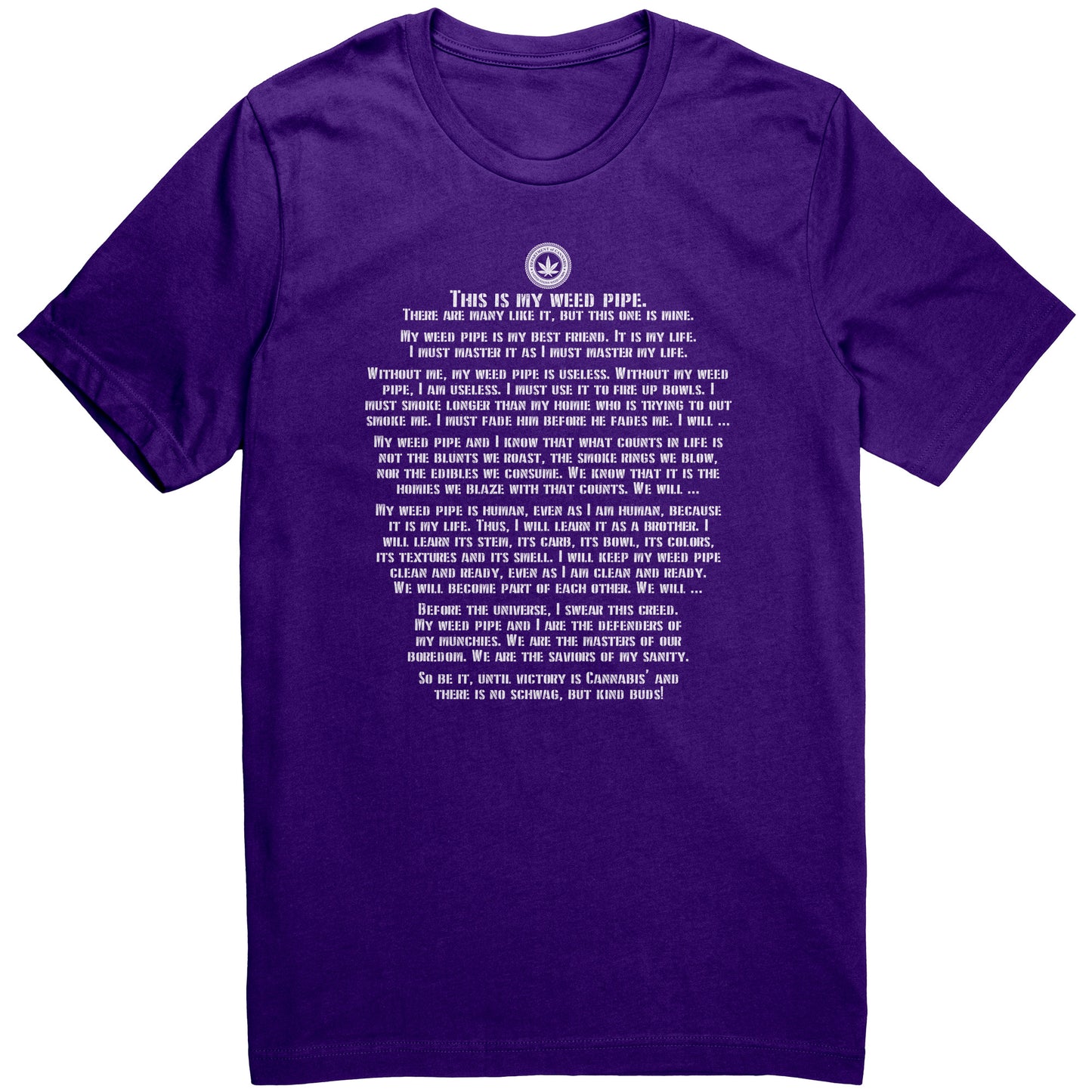 The Weed Pipe Creed Tee